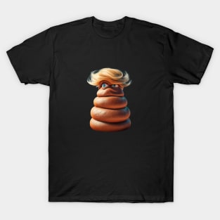 Trump shit. Shit of a president. T-Shirt